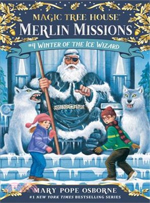 Merlin Mission #4: Winter of the Ice Wizard (平裝本)