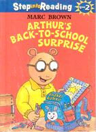 ARTHUR’S BACK-TO-SCHOOL SURPRISE
