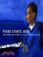 Piano Starts Here: The Young Art Tatum