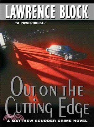 Out on the Cutting Edge