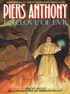 For Love of Evil