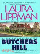 Butchers Hill: A Tess Monaghan Mystery