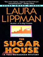 The Sugar House: A Tess Monaghan Mystery
