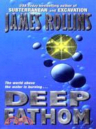Deep Fathom