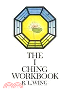 The I Ching workbook /