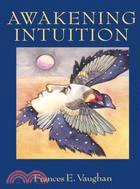 Awakening Intuition