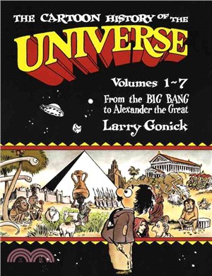 The Cartoon History of the Universe 1-7 ─ Volumes 1-7