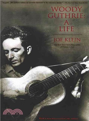 Woody Guthrie ─ A Life