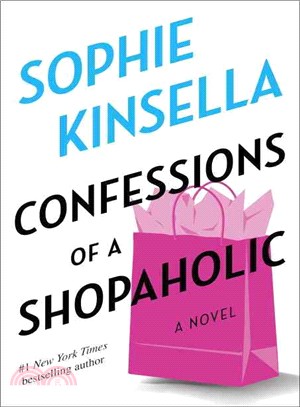 Confessions of a shopaholic /