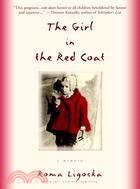 The Girl in the Red Coat ─ A Memoir