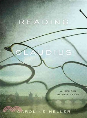 Reading Claudius ─ A Memoir in Two Parts