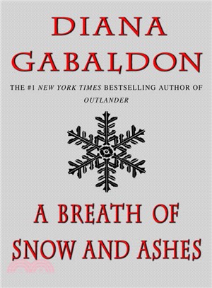 A Breath of Snow and Ashes (Outlander Series, Book 6)