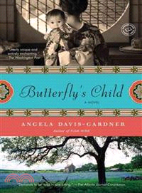 Butterfly's Child ─ Includes Reading Group Guide