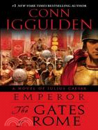 The Gates of Rome ─ The Gates of Rome