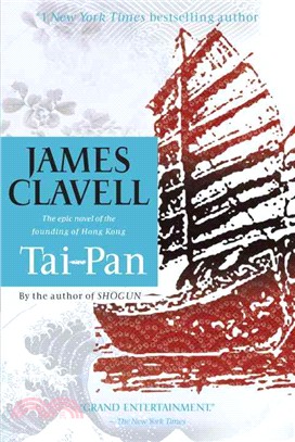 Tai-Pan ─ The Epic Novel of the Founding of Hong Kong