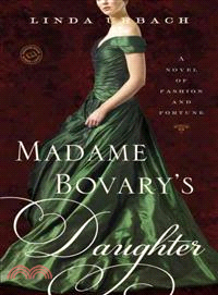 Madame Bovary's Daughter ─ Random House Reader's Circle