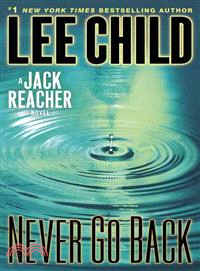 Never Go Back ― A Jack Reacher Novel