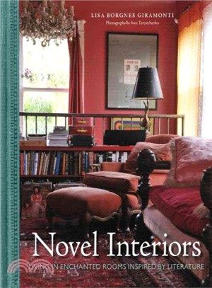 Novel Interiors ─ Living in Enchanted Rooms Inspired by Literature