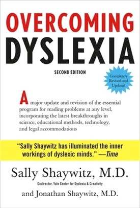 Overcoming Dyslexia ― Second Edition, Completely Revised and Updated