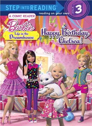 Happy Birthday, Chelsea! ― Barbie Life in a Dream House