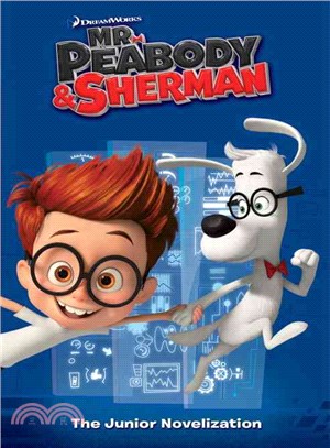 Mr. Peabody & Sherman ─ The Junior Novelization