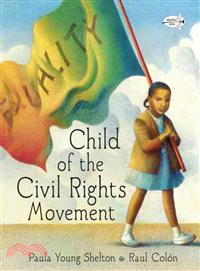 Child of the civil rights movement /