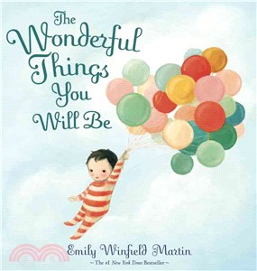 The wonderful things you wil...