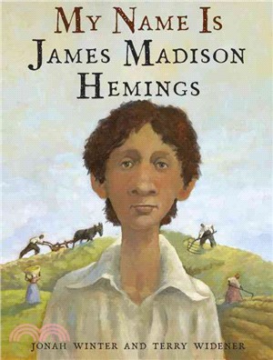 My Name Is James Madison Hemings