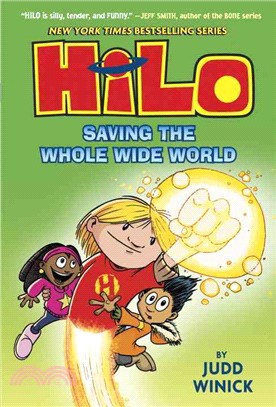 Hilo Book 2 : Saving the whole wide world