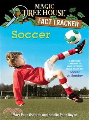 Magic Tree House Fact Tracker #29: Soccer