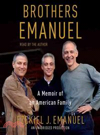 Brothers Emanuel―A Memoir of an American Family