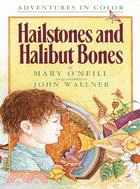 Hailstones and Halibut Bones ─ Adventures in Color