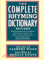 The Complete Rhyming Dictionary: Including the Poet's Craft Book