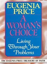 A Woman's Choice