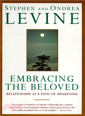 Embracing the Beloved ─ Relationship As a Path of Awakening