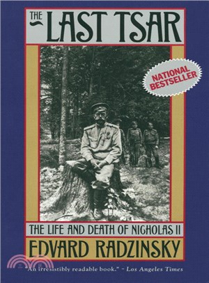 The Last Tsar ─ The Life and Death of Nicholas II