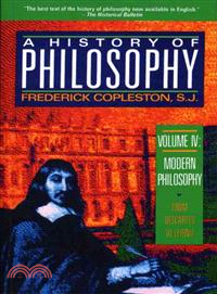 A History of Philosophy ─ Modern Philosophy : From Descartes to Leibniz