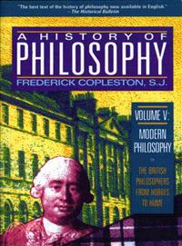 A History of Philosophy ─ Modern Philosophy : The British Philosophers from Hobbes to Hume