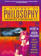 A History of Philosophy ─ Modern Philosophy : From the Post-Kantian Idealists to Marx, Kierkegaard, and Nietzsche