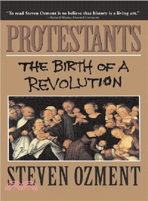 Protestants ― The Birth of a Revolution