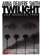 Twilight Los Angeles, 1992 ─ On the Road : A Search for American Character