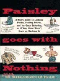 Paisley Goes With Nothing