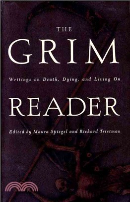 The Grim Reader ─ Writings on Death, Dying, and Living on