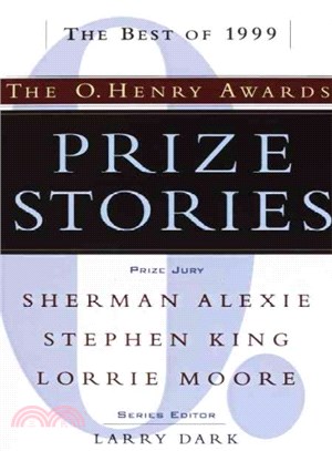 Prize Stories 1999 ― The O. Henry Awards