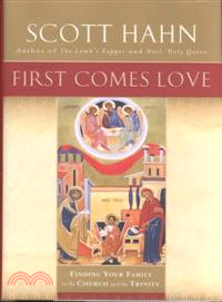 First Comes Love ─ Finding Your Family in the Church and the Trinity