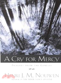 A Cry for Mercy ― Prayers from the Genesee