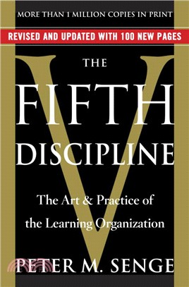 The Fifth Discipline ─ The Art & Practice of the Learning Organization