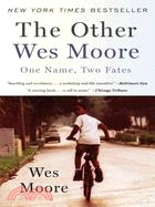 The Other Wes Moore ─ One Name, Two Fates
