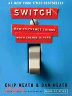 Switch :how to change things when change is hard /