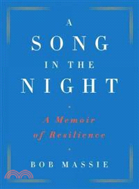 A Song in the Night ─ A Memoir of Resilience